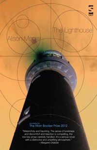 The Lighthouse - Alison Moore - E-Book