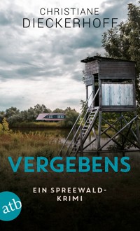 Vergebens - Christiane Dieckerhoff - E-Book