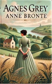 Agnes Grey - Anne Bronte - E-Book + Hörbuch