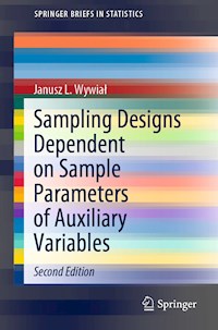 Sampling Designs Dependent on Sample Parameters of Auxiliary Variables - Janusz L. Wywiał - E-Book