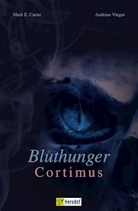 Bluthunger - Mark E. Carter - E-Book