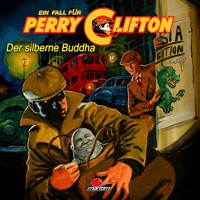 Perry Clifton, Der silberne Buddha - Wolfgang Ecke - Hörbuch