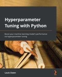 Hyperparameter Tuning with Python - Louis Owen - E-Book