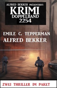 Krimi Doppelband 2254 - Alfred Bekker - E-Book