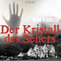 Der Kristall des Sehers (Ungekürzt) - Kim Gabler - Hörbuch