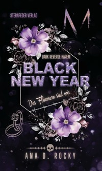 Black New Year - Das Flimmern sind wir - Ana D. Rocky - E-Book + Hörbuch