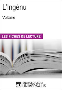 L'Ingénu de Voltaire - Encyclopaedia Universalis - E-Book