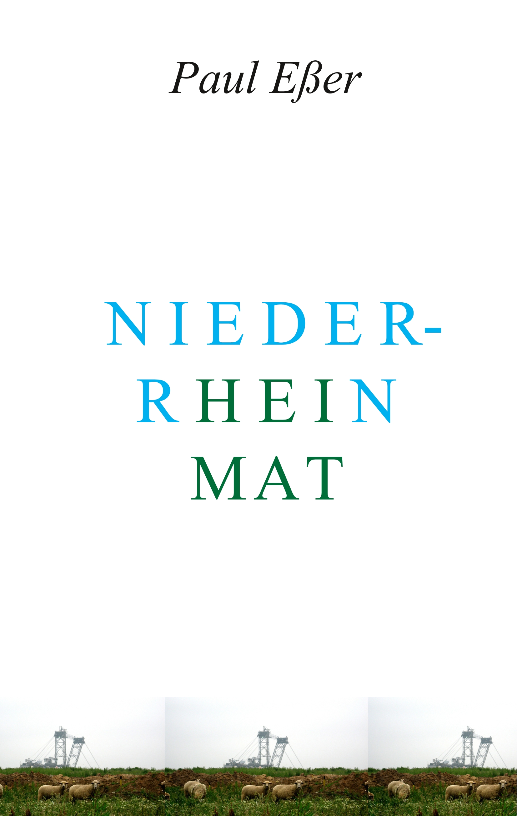 Heimat - Niederrhein - Paul Eßer - E-Book