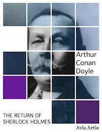 The Return of Sherlock Holmes - Arthur Conan Doyle - E-Book