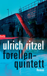 Forellenquintett - Ulrich Ritzel - E-Book