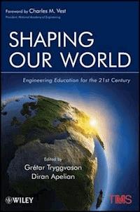 Shaping Our World - Gretar Tryggvason - E-Book