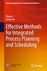 Effective Methods for Integrated Process Planning and Scheduling - Xinyu Li - E-Book