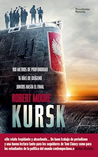 Kursk - Robert Moore - E-Book