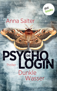 Die Psychologin – Dunkle Wasser - Anna Salter - E-Book