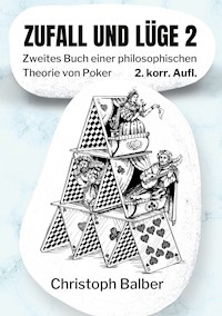 Zufall und Lüge 2 - Christoph Balber - E-Book