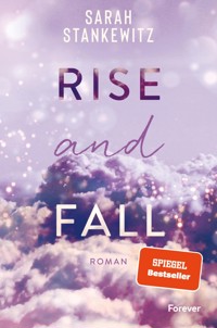 Rise and Fall - Sarah Stankewitz - E-Book + Hörbuch