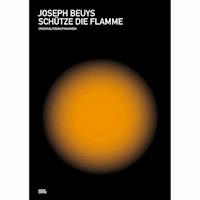 Schütze die Flamme - Joseph Beuys - Hörbuch