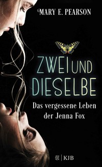 Zweiunddieselbe - Mary E. Pearson - E-Book