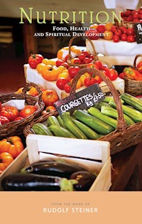 Nutrition - Rudolf Steiner - E-Book