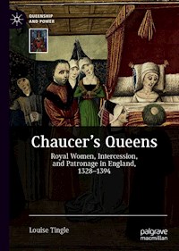 Chaucer's Queens - Louise Tingle - E-Book