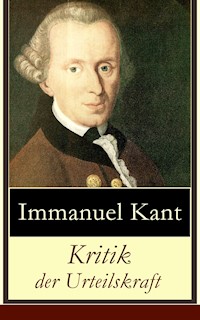 Kritik der Urteilskraft - Immanuel Kant - E-Book
