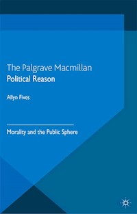 Political Reason - A. Fives - E-Book