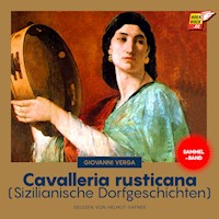 Cavalleria rusticana - Giovanni Verga - Hörbuch
