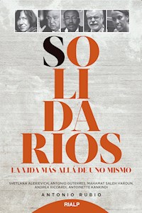 Solidarios - Antonio R. Rubio Plo - E-Book