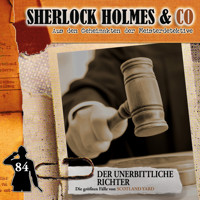 Sherlock Holmes & Co, Folge 84: Der unerbittliche Richter (ungekürzt) - Markus Duschek - Hörbuch