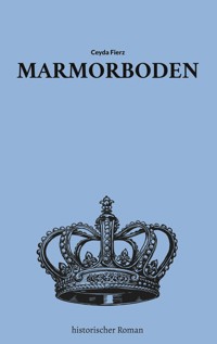 Marmorboden - Ceyda Fierz - E-Book