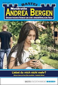 Notärztin Andrea Bergen 1265 - Isabelle Winter - E-Book