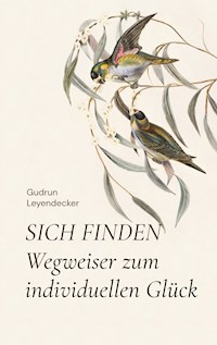 SICH FINDEN - Gudrun Leyendecker - E-Book