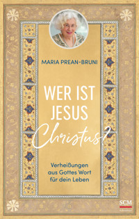 Wer ist Jesus Christus? - Maria Prean-Bruni - E-Book