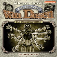 Professor van Dusen, Folge 6: Die Perlen der Kali - Michael Koser - Hörbuch
