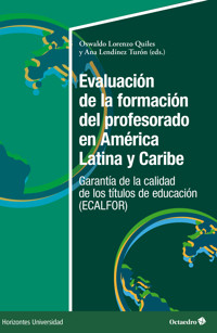 Evaluación de la formación del profesorado en América Latina y Caribe -  - E-Book