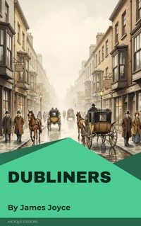 Dubliners - James Joyce - E-Book