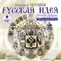 Русская идея - Николай Бердяев - Hörbuch