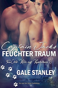Captain Jacks feuchter Traum - Gale Stanley - E-Book