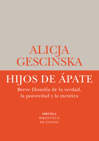 Hijos de Ápate - Alicja Gescinska - E-Book