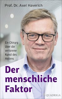 Der menschliche Faktor - Axel Haverich - E-Book