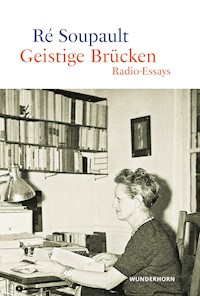 Geistige Brücken - Ré Soupault - E-Book