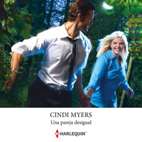 Una pareja desigual - Cindi Myers - Hörbuch