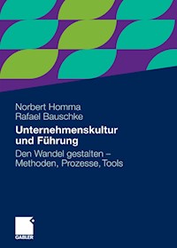 Unternehmenskultur und Führung - Norbert Homma - E-Book