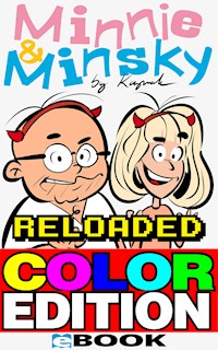 Minnie & Minsky Reloaded Color Edition - Nuesret Kaymak - E-Book