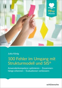 100 Fehler im Umgang mit Strukturmodell und SIS® - Jutta König - E-Book