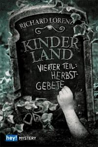Kinderland - Richard Lorenz - E-Book