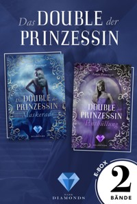 Das Double der Prinzessin: Alle Bände der romantisch-düsteren Dilogie in einer E-Box! - Tanja Penninger - E-Book