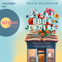 Storybook Ending - Bis ans Ende aller Seiten (Ungekürzte Lesung) - Moira Macdonald - Hörbuch