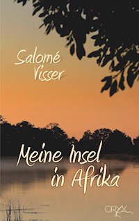 Meine Insel in Afrika - Salomé Visser - E-Book