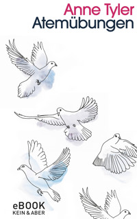 Atemübungen - Anne Tyler - E-Book